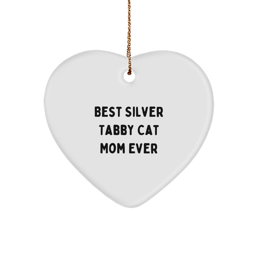 Silver Tabby Cat Mom's Favorite Gifts from Family for Christmas - Heart Ornament with Quote 'Best Silver Tabby Cat Mom Ever' - Unique Gifts for Silver Tabby Cat Lovers - Image 1