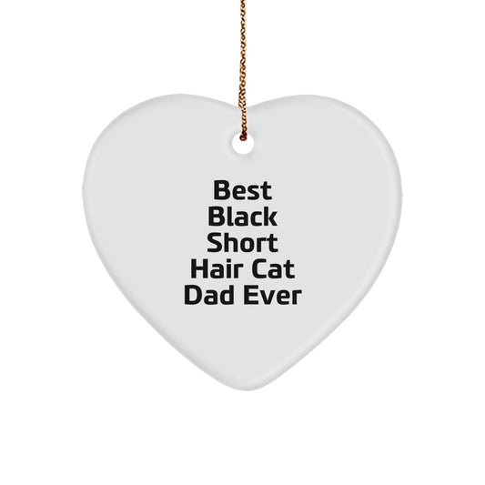 Black Short Hair Cat Dad Gifts from Friends - Heart Ornament for Christmas Unique Gifts - Image 1