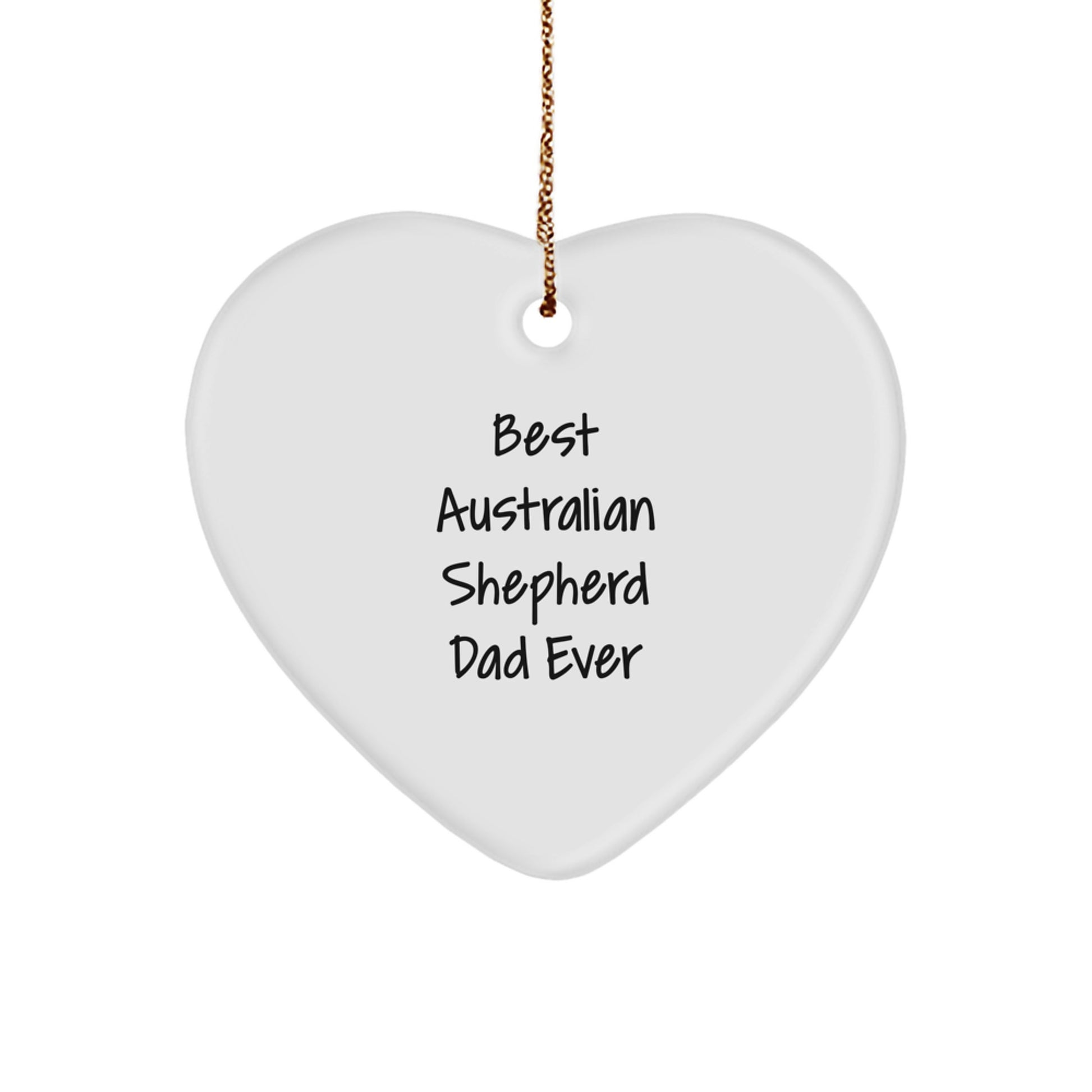Australian Shepherd Dad Gifts from Men for Christmas Unique Heart Ornaments - 'Best Australian Shepherd Dad Ever' - Image 1