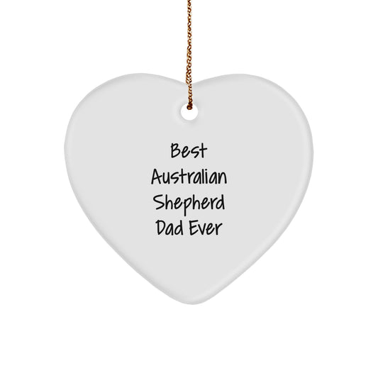 Australian Shepherd Dad Gifts from Men for Christmas Unique Heart Ornaments - 'Best Australian Shepherd Dad Ever' - Image 1