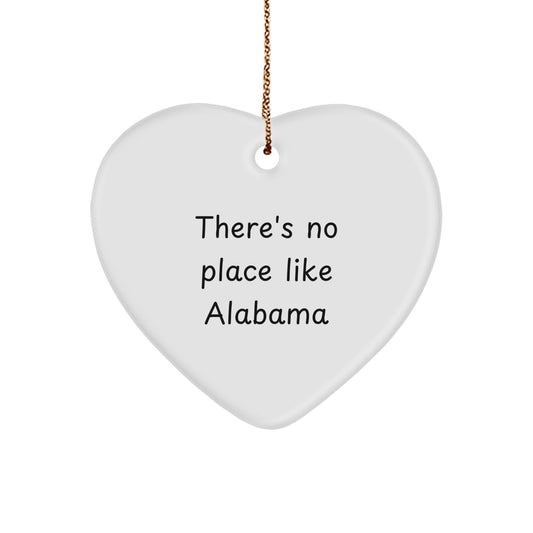 Alabama Heart Ornament, Funny Quote 'There's No Place Like Alabama', Gifts from Family for Alabama Lovers, Christmas Unique - Image 1