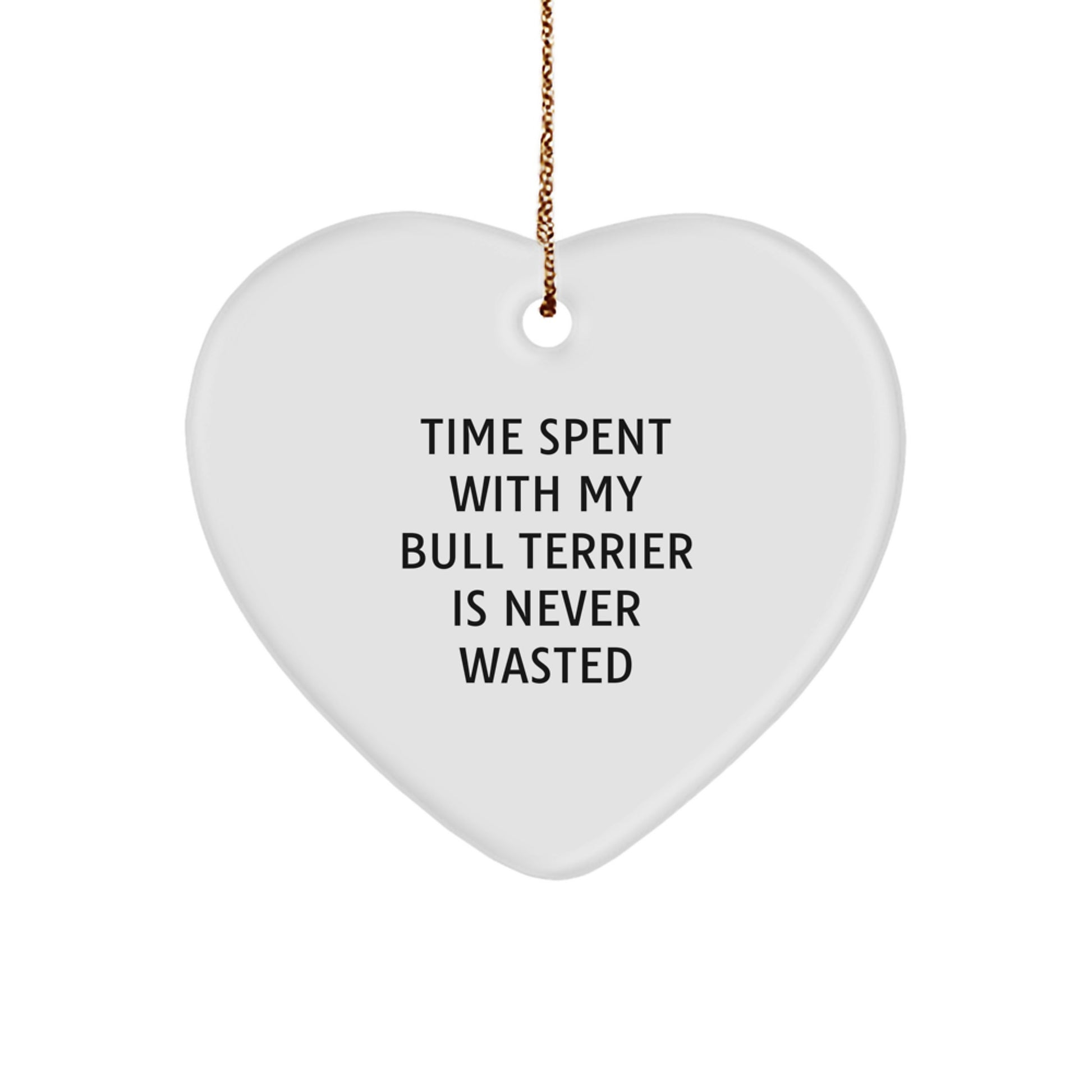 Bull Terrier Dog Heart Ornament Gifts from Family, Quotes for Christmas Unique Presents - Image 1