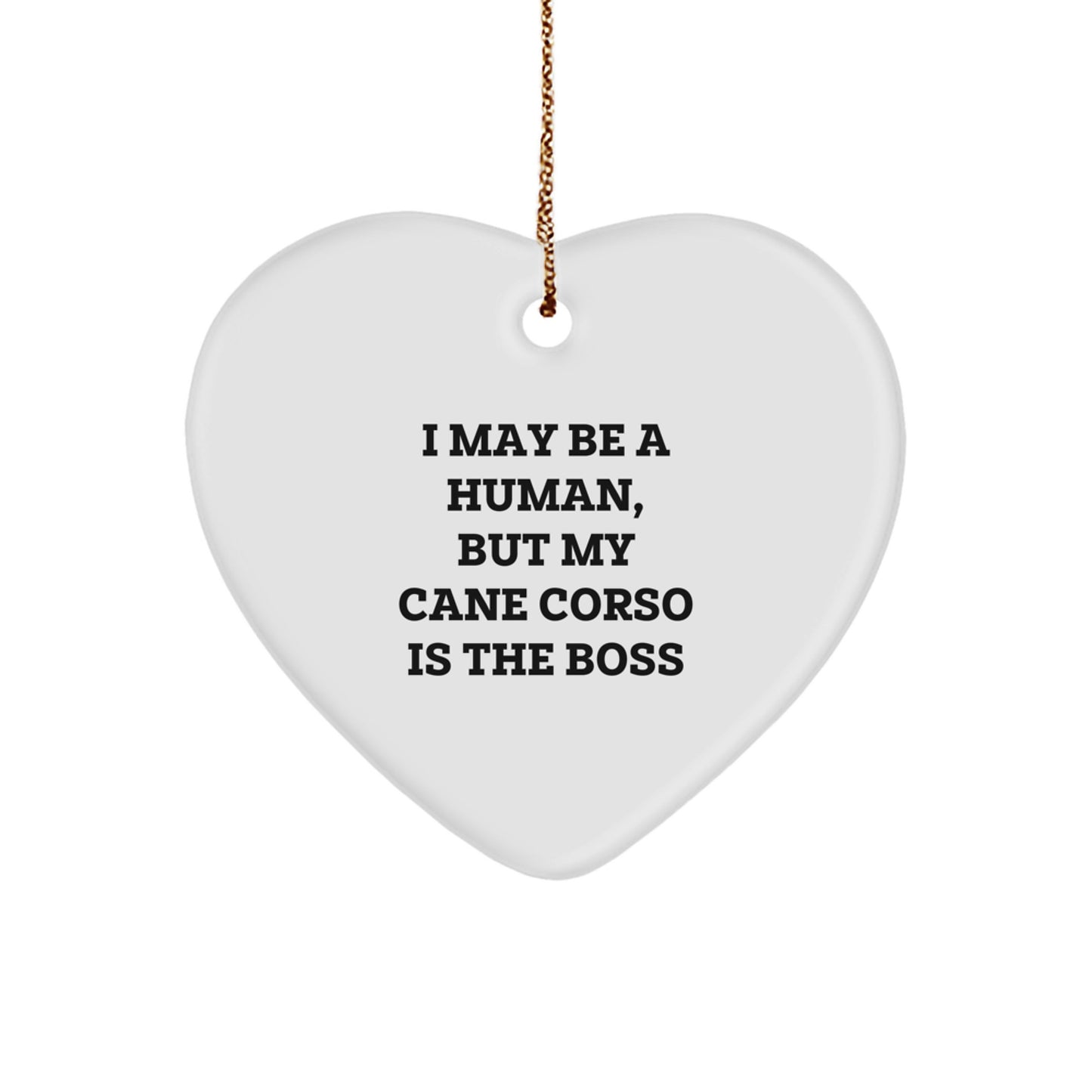 Cane Corso Dog Parents' Funny Quote Gifts, Heart Ornament for Cane Corso Dog Lovers, Christmas Unique Gifts from Family to Friends - Image 1