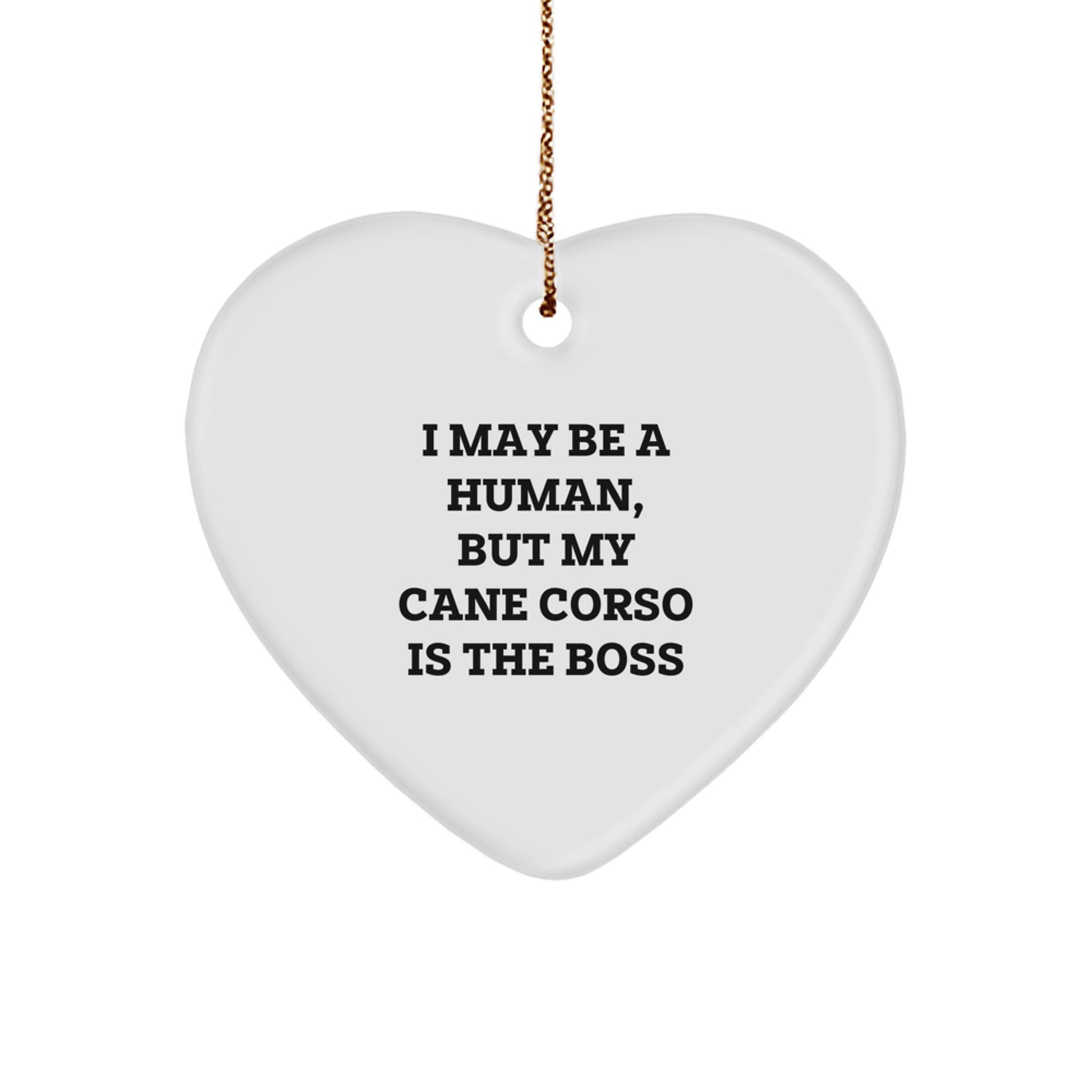 Cane Corso Dog Parents' Funny Quote Gifts, Heart Ornament for Cane Corso Dog Lovers, Christmas Unique Gifts from Family to Friends - Image 1