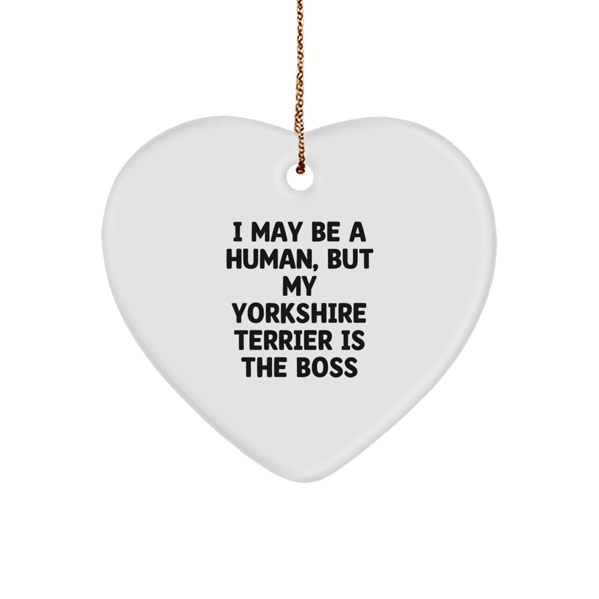 Yorkshire Terrier Dog Gifts, Funny Quote, Heart Ornament, Christmas Unique Presents from Friends to Family - Image 1
