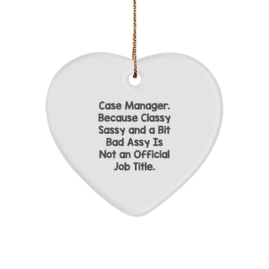 Case Manager Gifts, Funny Quote Heart Ornament, Gifts from Family to Case Manager, Perfect Christmas Unique Gifts for Case Manager Women - Image 1