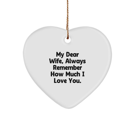 Wife Gifts from Men - Heart Ornament 'My Dear Wife' - Christmas Unique Gifts - Image 1