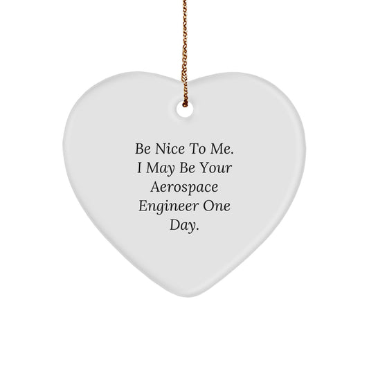 Aerospace Engineer Gifts: Funny Heart Ornament,  - Image 1