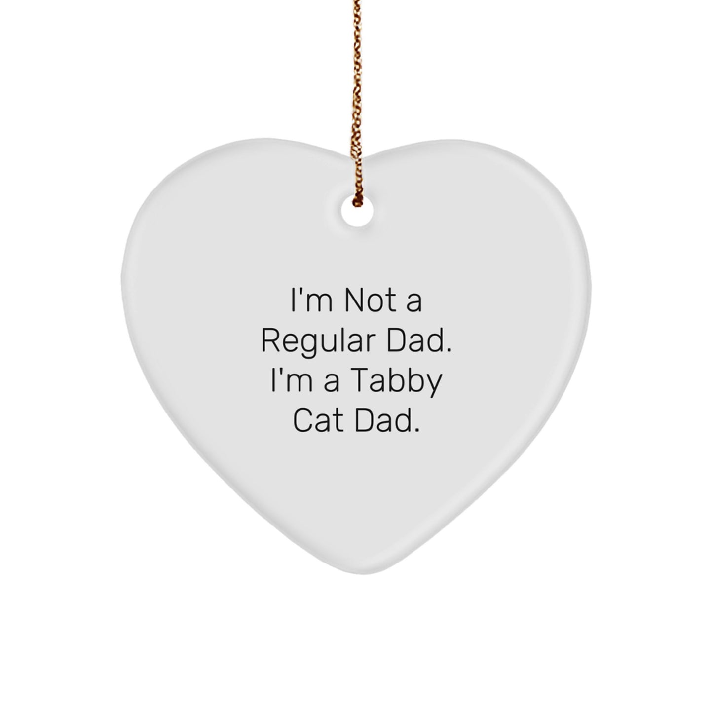 Tabby Cat Dad Gifts from Men, Funny Heart Ornament for Christmas Unique Gifts for Tabby Cat Lovers, Gifts for Friends, Coworkers, Family - Image 1