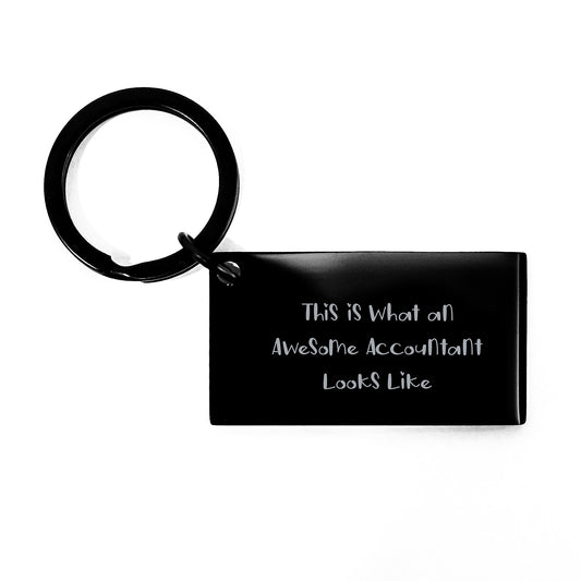 Accountant Gifts Funny Keychain Quotes This Is What An Awesome Accountant Looks Like, Gifts from Friends, Gifts for Accountant, Birthday Unique Presents - Image 1