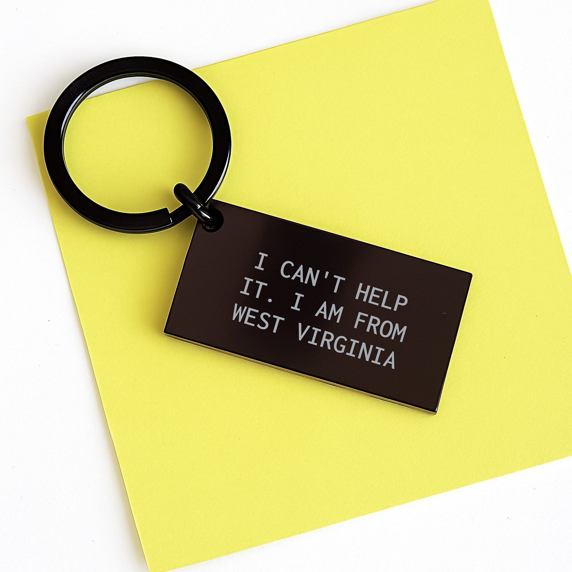 West Virginia Keychain Gifts from Friends and Family - I Can't Help It I Am From West Virginia - Birthday Unique Present - Image 3