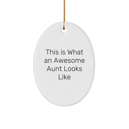 Aunt Gifts from Family This Is What An Awesome Aunt Looks Like Oval Ornament for Christmas - Image 1