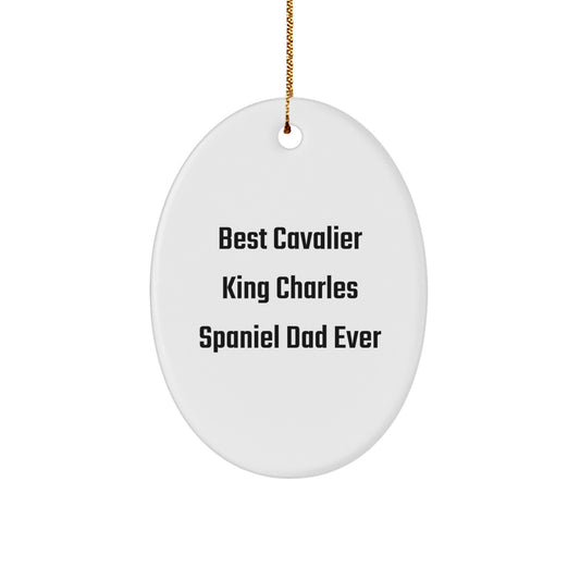 Cavalier King Charles Spaniel Dog Lover's Christmas Unique Gift, 'Best Dad Ever' Oval Ornament, Gifts from Mom or Dad, for Happy Kids or Friends - Image 1