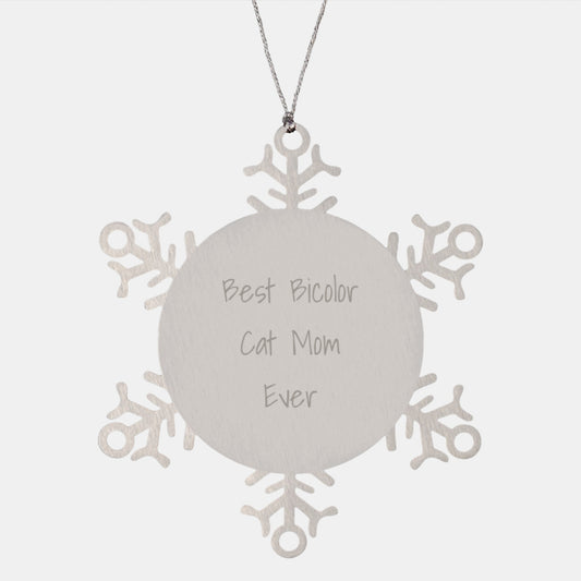Bicolor Cat Mom Ever Funny Snowflake Ornament Gifts from Family to Friends for Christmas - Image 1