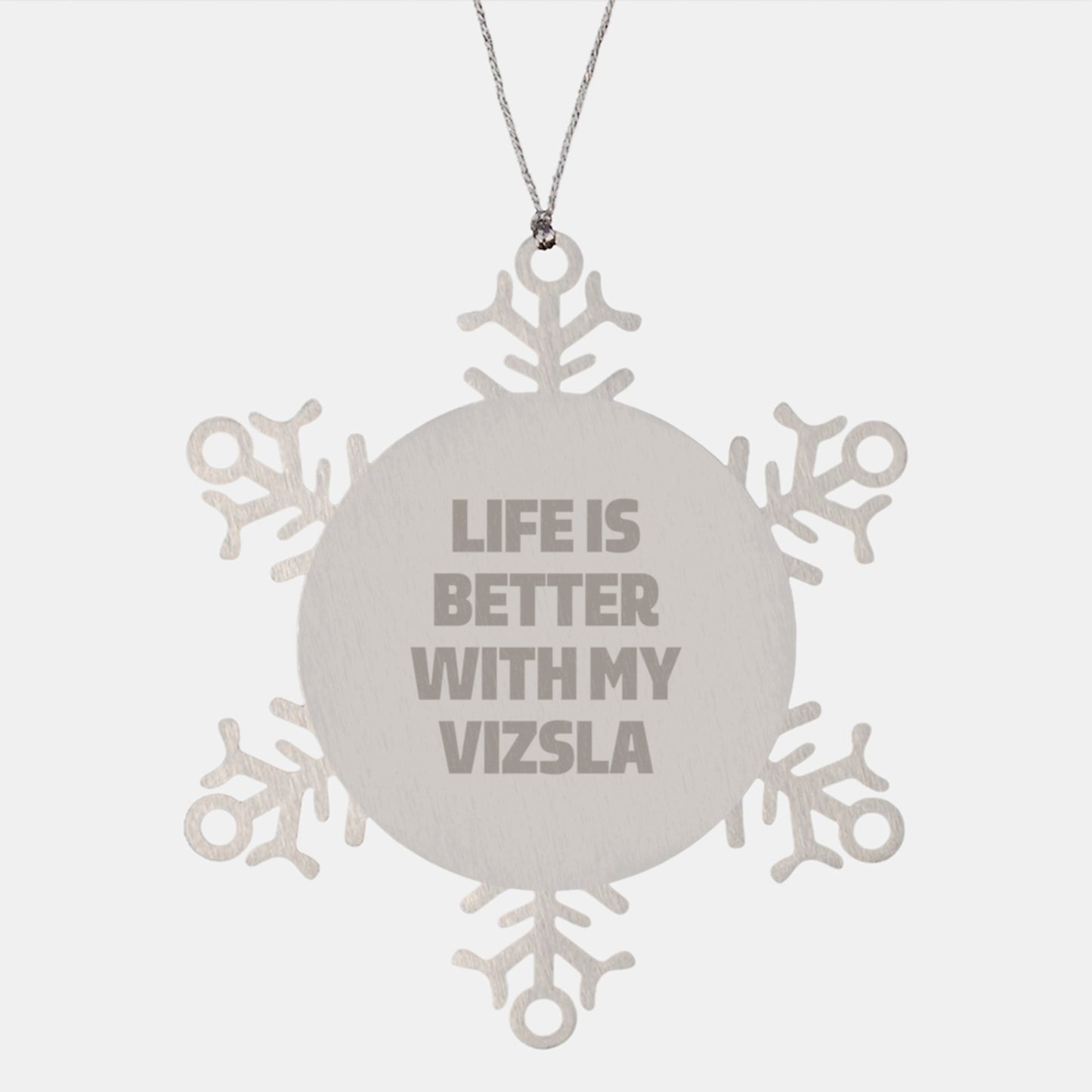 Vizsla Dog Snowflake Ornament Gifts from Family, Friends, or Coworkers for Christmas - 'Life Is Better With My Vizsla' Quote - Image 1