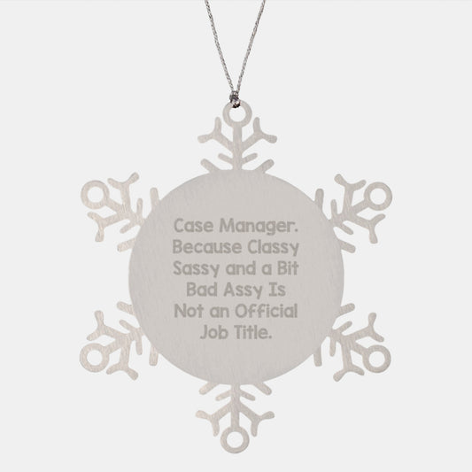 Case Manager Gifts from the Heart, Funny Snowflake Ornament, Gifts for Case Managers, Unique Christmas Unique Gifts from Friends, Women, or Coworkers - Image 1