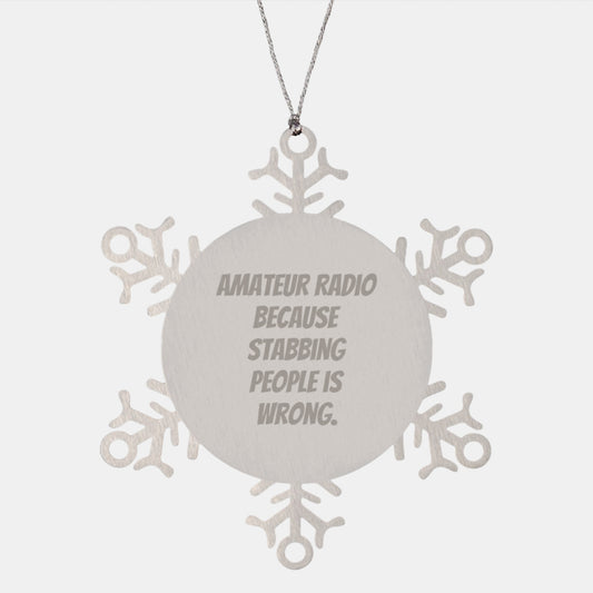 Amateur Radio Gifts from Men to Amateur Radio Enthusiasts - Funny Snowflake Ornament, Christmas Unique Presents for Amateur Radio Operators, Shatterproof Stainless Steel - Image 1