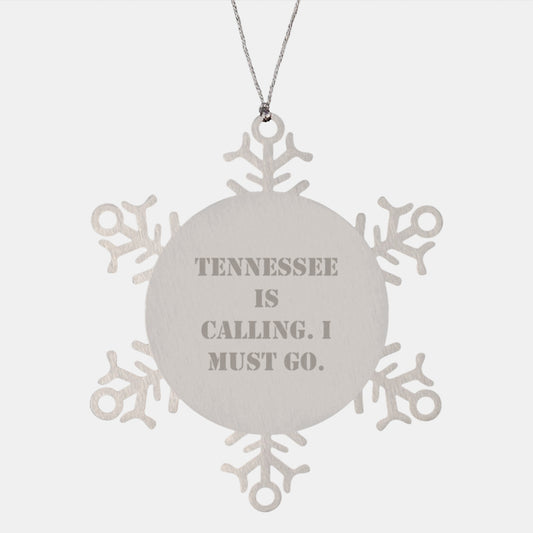 Tennessee Calling, Snowflake Ornament Gifts from Friends and Family for Christmas - Image 1