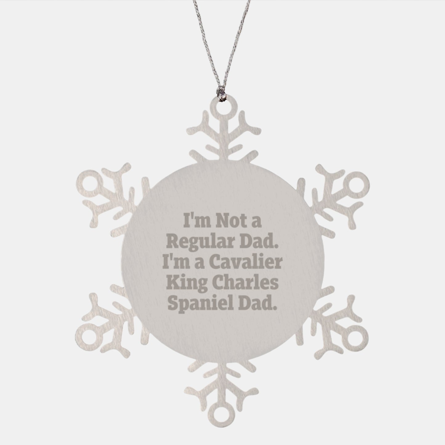 Cavalier King Charles Spaniel Dad Funny Snowflake Ornaments Gifts from Men to Friends for Christmas - Image 1