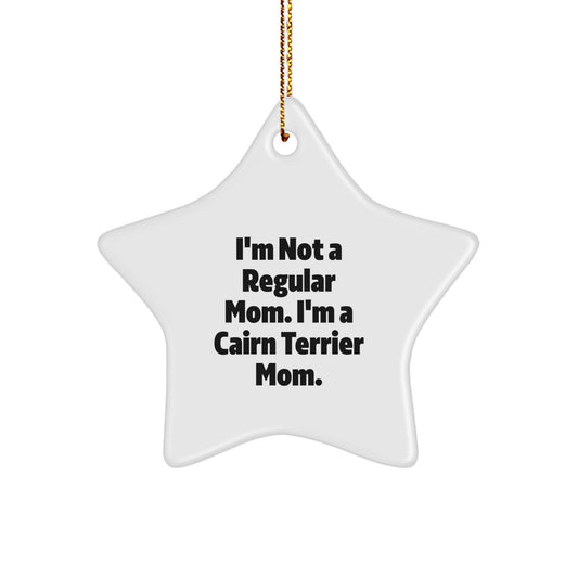 Cairn Terrier Dog Mom Star Ornament, Funny Gifts for Friends, Family, or Coworkers, Christmas Unique - Image 1