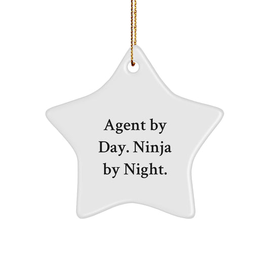 Agent Gifts by Day, Ninja Star Ornaments by Night, Funny Quote, Gift for Agent, Christmas Unique Gifts from Friends - Image 1