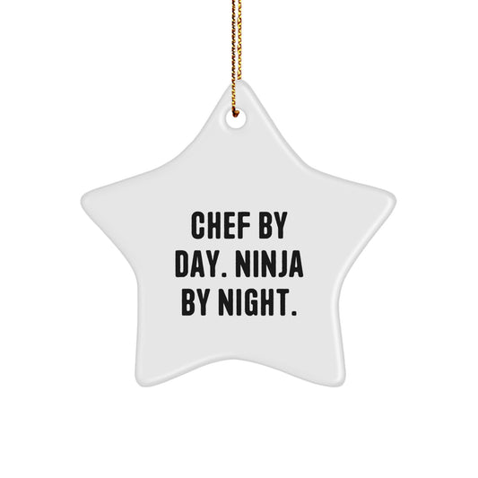 Chef By Day, Ninja By Night, Funny Star Ornament Gifts from Friends for Christmas, Gifts for Chef, Chef Gifts - Image 1