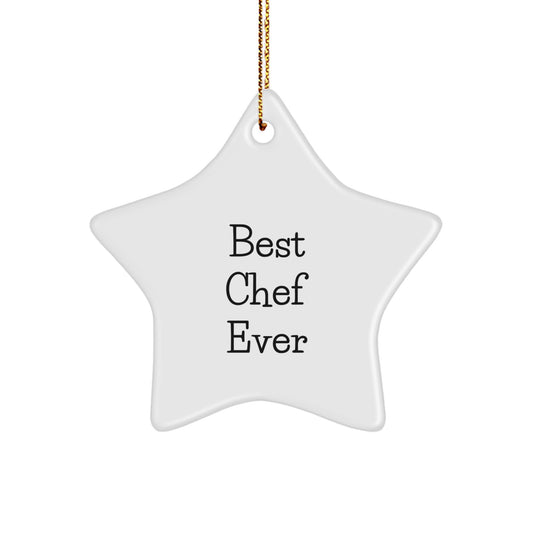 Best Chef Ever Star Ornament - Funny Quote, Chef Gifts, Christmas Unique Gifts from Friends or Family for Men or Women - Image 1