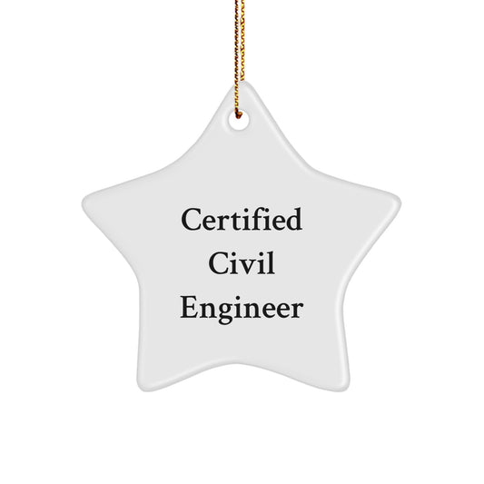 Civil Engineer Gifts for Men - Funny Star Ornament from Friends, 'You're a Star!' for Christmas - Image 1