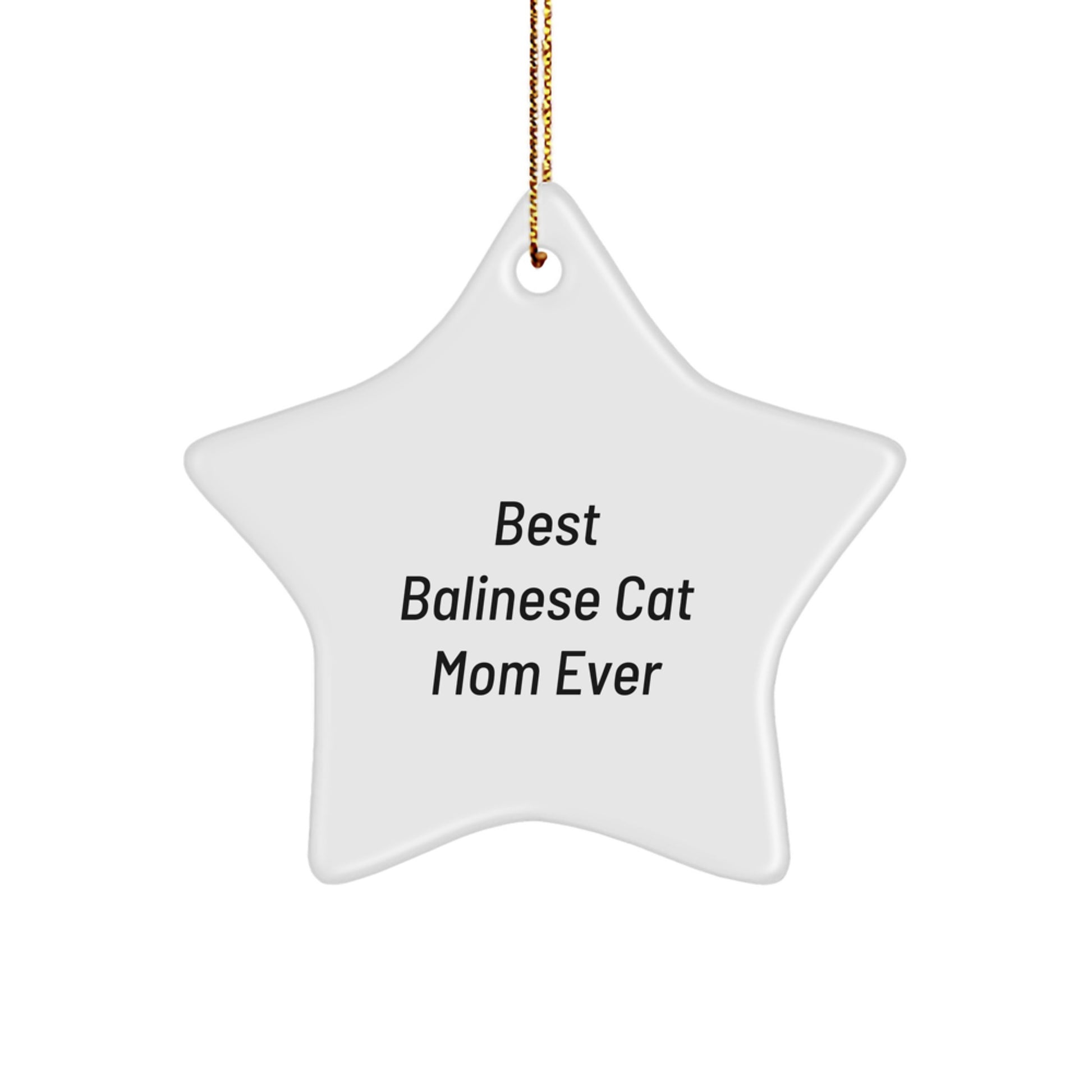 Balinese Cat Mom Gifts from Family - Best Star Ornament for Christmas - Image 1