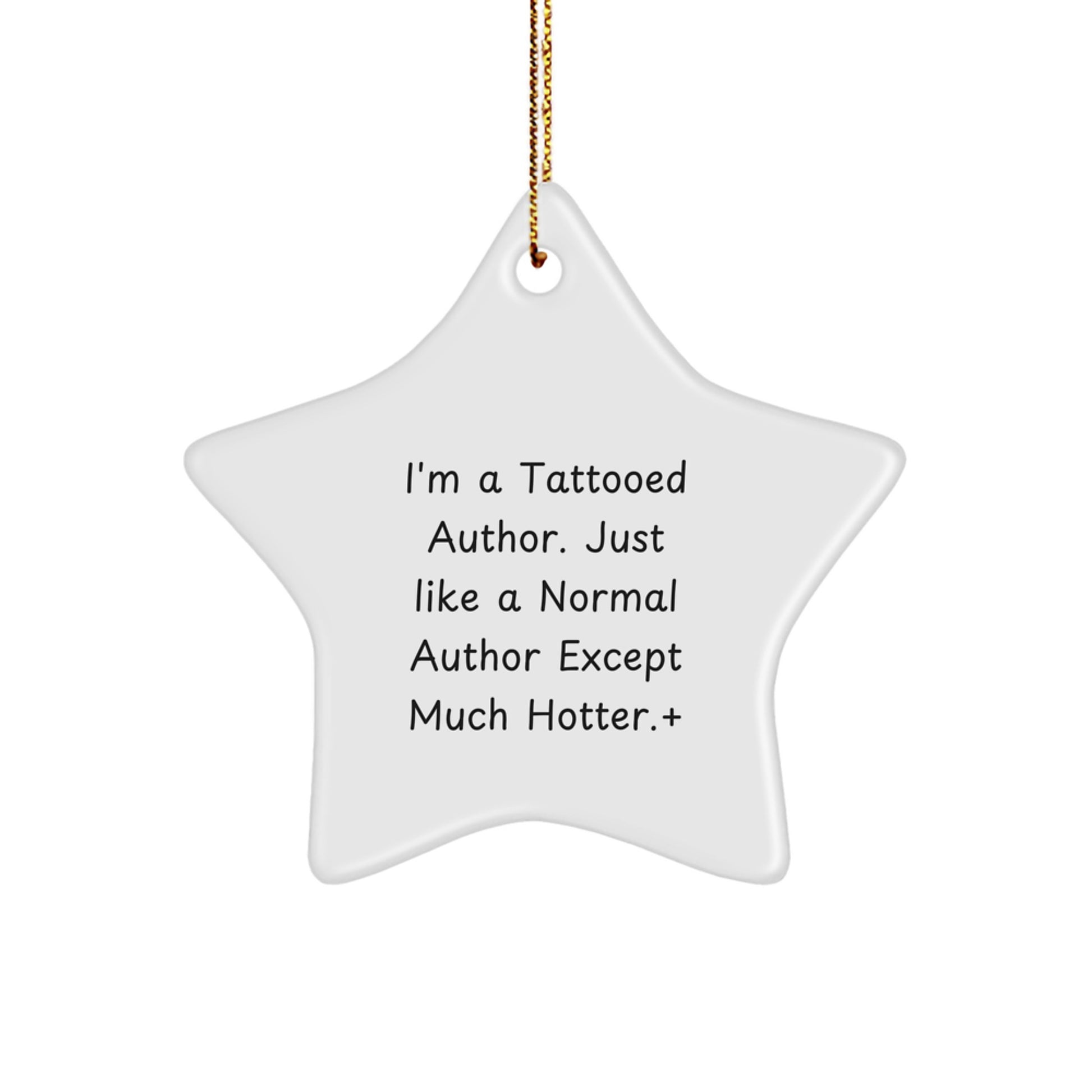 Tattooed Author Gifts for Men, Funny Author Star Ornament, Christmas Unique Gifts from Friends to Author - Image 1