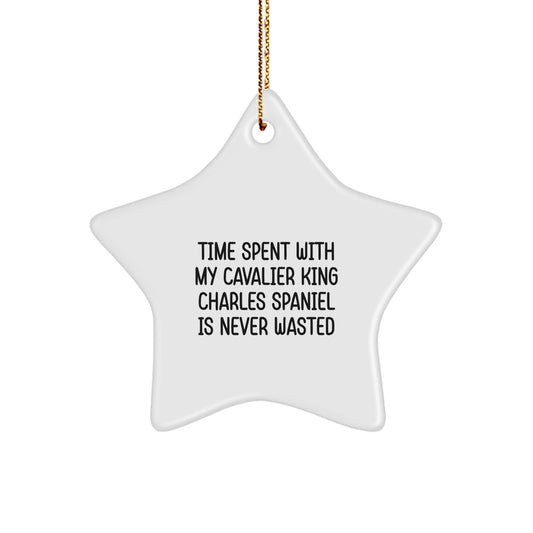 Cavalier King Charles Spaniel Dog Star Ornament, Funny Quote, Gifts from Friends, for Christmas - Image 1