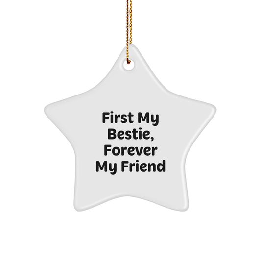 Bestie Gifts from Friends, Funny Star Ornament Quote, Gifts for Bestie, Christmas Unique Star Ornament, Inspirational Quote for Bestie, Durable Star Shaped MDF Ornament with Gold Cord - Image 1