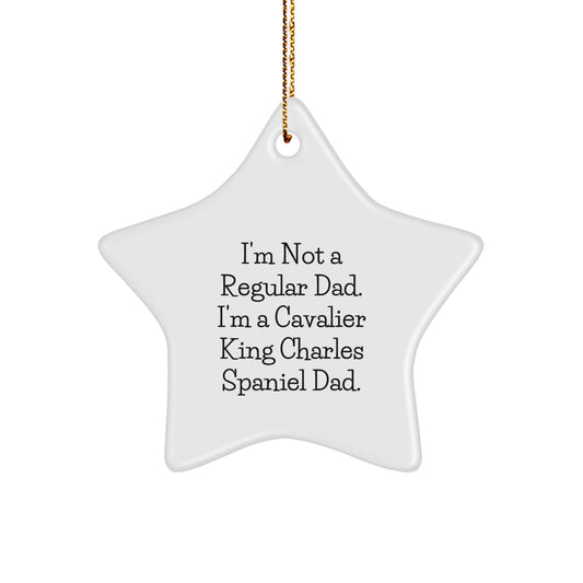 Cavalier King Charles Spaniel Dad, Funny Star Ornament, Gifts from Men, Christmas Unique Gifts for Cavalier King Charles Spaniel Dog - Image 1