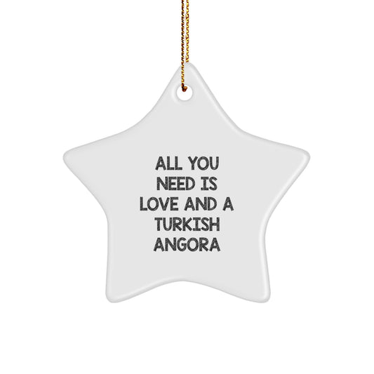 Turkish Angora Cat Lovers Gift, 'All You Need Is Love And A Turkish Angora' Star Ornament, Christmas Unique Gifts from Family to Friends - Image 1